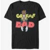 Cheapest 💯 Disney A Goofy Movie Goofiest Dad T-Shirt ✔️