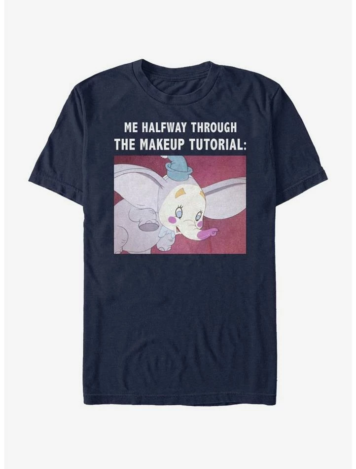 Hot Sale 🛒 Disney Dumbo Makeup Meme T-Shirt 👏