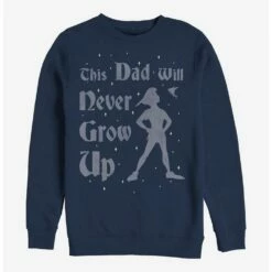 Outlet 😉 Disney Peter Pan This Dad Will Never Grow Up Crew Sweatshirt 👍