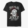 Buy 👍 Disney The Nightmare Before ❄ Christmas This Is As Jolly As I Get Santa Jack T-Shirt ⭐