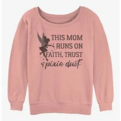 Budget 😀 Disney Tinker Bell Mom Runs On Pixie Dust 👧 Girls Slouchy Sweatshirt 🤩